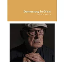 Democracy in Crisis