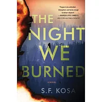 The Night We Burned