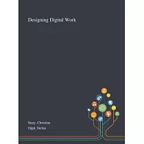 Designing Digital Work