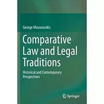 Comparative Law and Legal Traditions： Historical and Contemporary Perspectives