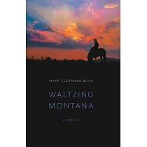 Waltzing Montana