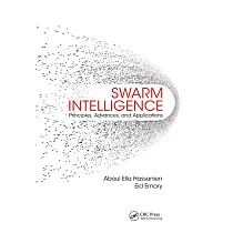 Swarm Intelligence： Principles， Advances， and Applications