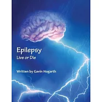 Epilepsy： Live Or Die