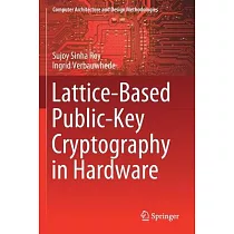 Lattice─Based Public─Key Cryptography in Hardware