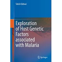 Exploration of Host Genetic Factors Associated with Malaria