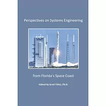Perspectives on Systems Engineering from Florida’’s Space Coast
