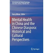 Psychiatry in China and the Chinese Diaspora