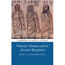 Platonic Drama and Its Ancient Reception