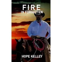 Fire In Forgotten