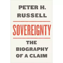 Sovereignty： The Biography of a Claim