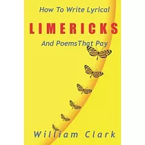 How to Write Lyrical Limericks & Poems That Pay