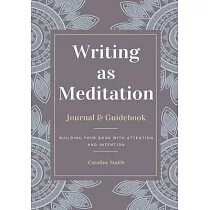 Writing as Meditation