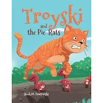 Troyski and the Pie─Rats