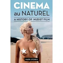 Cinema au Naturel： A History of Nudist Film