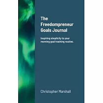 The Simple Daily Goal Journal