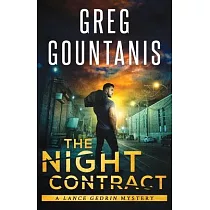 The Night Contract： A Lance Gedrin Mystery