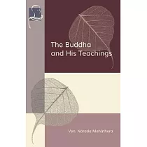 The Buddha and His Teachings