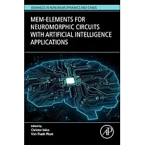 Mem─Elements for Neuromorphic Circuits with Artificial Intelligence Applications