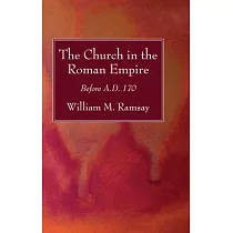 The Church in the Roman Empire