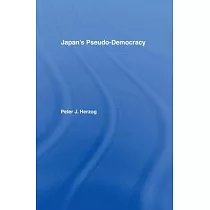 Japan’’s Pseudo─Democracy