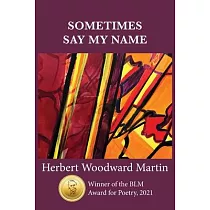Sometimes Say My Name