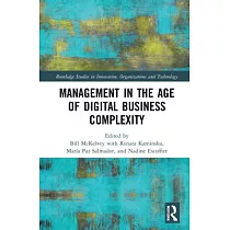 Management in the Age of Digital Business Complexity