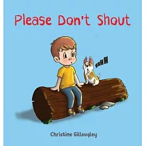 Please Don’’t Shout