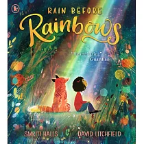 雨後的彩虹：在最黑暗的地方，找到前進的勇氣 Rain Before Rainbows