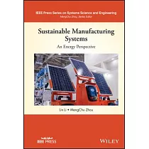 Sustainable Manufacturing Systems： An Energy Perspective