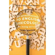 An Introduction to English Lexicology： Words， Meaning and Vocabulary