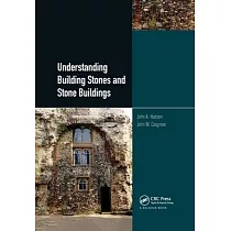Understanding Building Stones and Stone Buildings