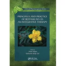 Principles and Practice of Botanicals as an Integrative Therapy