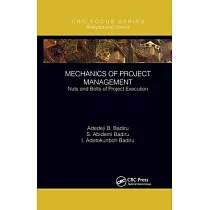 Mechanics of Project Management： Nuts and Bolts of Project Execution