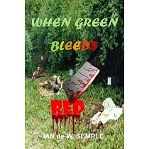 When Green Bleeds Red