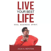 Live Your Best Life