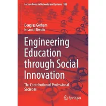Engineering Education Through Social Innovation： The Contribution of Professional Societies