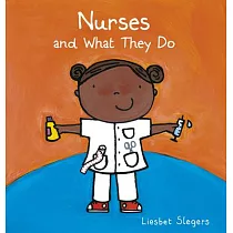 Nurses and What They Do