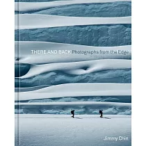 There and Back： Photographs from the Edge