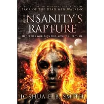 Insanity’’s Rapture