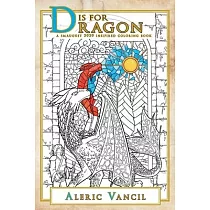 D is for Dragon： A Smaugust 2020 Inspired Coloring Book