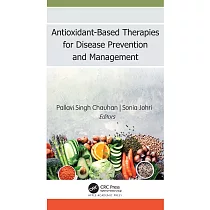 Antioxidant─Based Therapies for Disease Prevention and Management