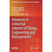 Advances in Industrial Internet of Things， Engineering and Management