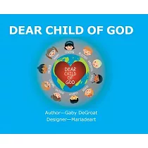 Dear Child of God