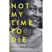 Not My Time to Die