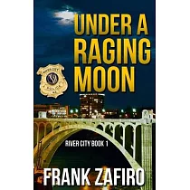 Under a Raging Moon