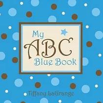 My Big Blue Book of Coloring: with over 90 coloring pages