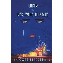 Under the Red， White， and Blue