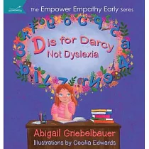 D is for Darcy Not Dyslexia