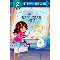Is it Hanukkah Yet?(Step into Reading， Step 2)