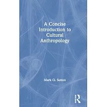 A Concise Introduction to Cultural Anthropology